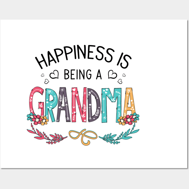 Happiness Is Being A Grandma Wildflowers Valentines Mothers Day Wall Art by KIMIKA